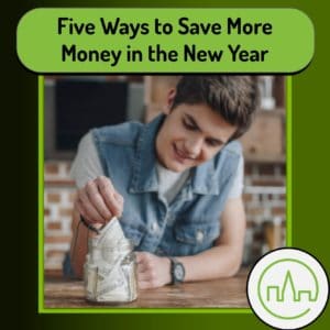 Five ways to save more money in the new year