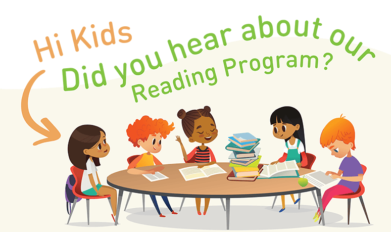 Hi Kids, Did you hear about our reading program? Image of children sitting at a table