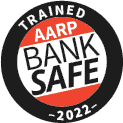 Trained AARP Bank Safe 2022 - click to learn more.