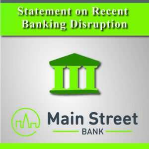 Statement on recent banking disruption