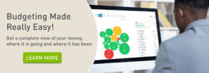 Budgeting Made Really Easy! Get a complete view of your money, where it is going and where it has been. Click to learn more.
